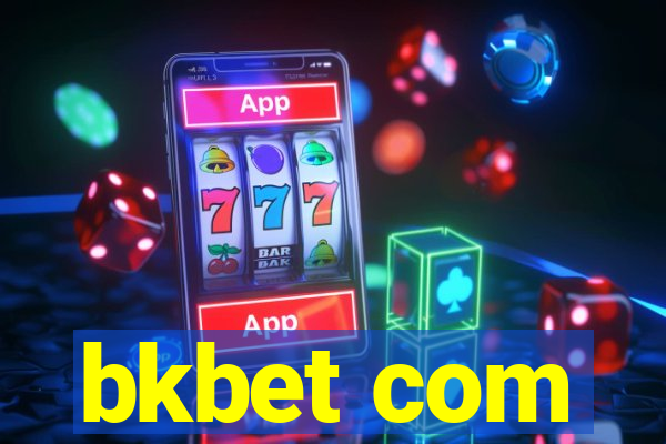 bkbet com